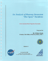 An analysis of runway incursion Hot Spots incidents  with deidentified reports excerpts  volume 2