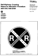 RailHighway Crossing Resource Allocation Procedure  Users Guide  Third Edition