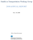 Health in Transportation Working Group 2018 Annual Report