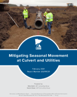Mitigating Seasonal Movement at Culvert and Utilities