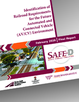 Identification of Railroad Requirements for the Future Automated and Connected Vehicle AVCV Environment