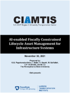 AIenabled Fiscally Constrained Lifecycle Asset Management for Infrastructure Systems