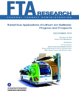 Transit Bus Applications of Lithium Ion Batteries Progress and Prospects