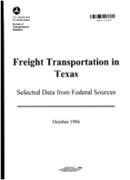 Freight Transportation in Texas Selected Data from Federal Sources