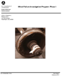 Wheel Failure Investigation Program Phase I
