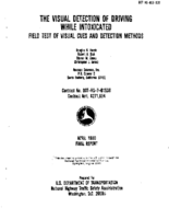 The Visual Detection of Driving While Intoxicated Field Test of Visual Cues and Detection Methods