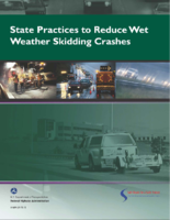 State Practices to Reduce Wet Weather Skidding Crashes