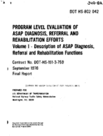 Program Level Evaluation of ASAP Diagnosis Referral and Rehabilitation Efforts Volume I Description of ASAP Diagnosis Referral and Rehabilitation Functions