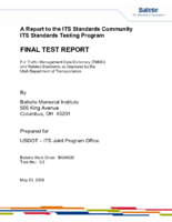 Final Report for ITS Standards Testing of the Traffic Management Data Dictionary TMDD and Related Standards as Deployed by the Utah Department of Transportation