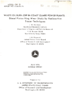Waste Oil BurnOff in Coast Guard Power Plants  Diesel Piston Ring Wear Study by Radioactive Tracer Techniques