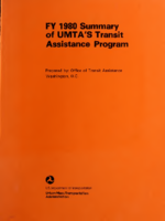 FY 1980 Year End Summary of UMTAs Transit Assistant Program