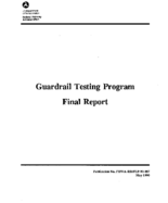 Guardrail Testing Program Final Report