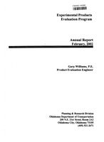 Experimental Products Evaluation Program Annual Report 2002