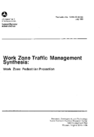 Work Zone Traffic Management Synthesis Work Zone Pedestrian Protection