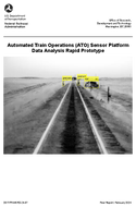 Automated Train Operations ATO Sensor Platform Data Analysis Rapid Prototype
