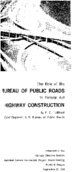 The Role of the Bureau of Public Roads in FederalAid Highway Construction