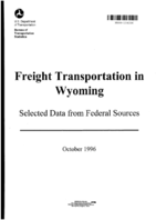Freight Transportation in Wyoming Selected Data from Federal Sources