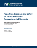 Pedestrian Crossings and Safety on Four Anishinaabe Reservations in Minnesota