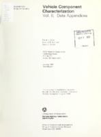 Vehicle Component Characterization Volume II Data Appendices