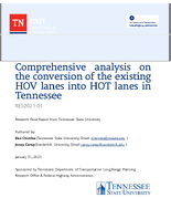 Comprehensive Analysis on the Conversion of the Existing HOV Lanes into Hot Lanes in Tennessee