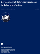 Development of Reference Specimens for Laboratory Testing