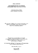 Lowpermeability concretes containing slag and silica fume