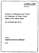 Streets for Pedestrians and Transit An Evaluation of Three Transit Malls in the United States