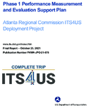 Phase 1 Performance Measurement and Evaluation Support Plan PMESP  Atlanta Regional Commission ITS4US Deployment Project