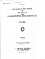 Noise levels and flight profiles of eight helicopters using proposed international certification procedures