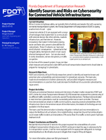 Identify Sources and Risks on Cybersecurity for Connected Vehicle Infrastructure Summary