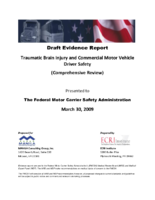 Draft Evidence Report Traumatic Brain Injury and Commercial Motor Vehicle Driver Safety Comprehensive Review