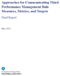 Approaches for Communicating Third Performance Management Rule Measures Metrics and Targets