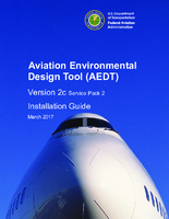 Aviation Environmental Design Tool AEDT Version 2c Service Pack 2 Installation Guide