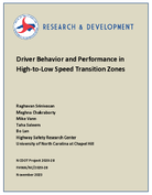 Driver Behavior and Performance in HightoLow Speed Transition Zones