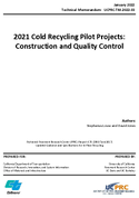 2021 Cold Recycling Pilot Projects Construction and Quality Control