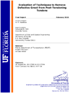 Evaluation of Techniques to Remove Defective Grout from PostTensioning Tendons