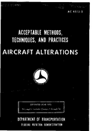 AC 43132 CHANGE 16 Reprint Includes CHANGES 114 Acceptable Methods Techniques and Practices  Aircraft Alterations