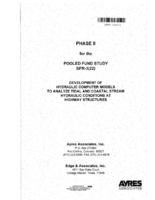 Development of hydraulic computer models to analyze tidal and coastal stream hydraulic conditions at highway structures  phase 2 for the Pooled Fund Study SPR322