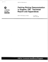 Parking Pricing Demonstration in Eugene OR Technical Report and Appendices