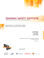 Implementation of a V2I Highway Safety System and Connected Vehicle Testbed