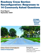 Roadway Cross Section Reconfiguration Responses to 14 Commonly Asked Questions