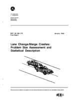 Lane ChangeMerge Crashes Problem Size Assessment And Statistical Description Final Report