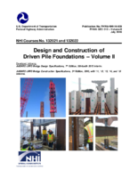 Design and Construction of Driven Pile Foundations  Volume II