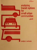 Analyzing Transit Options for Small Urban Communities  Vol 2 Analyzing Methods