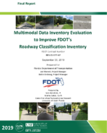 Multimodal Data Inventory Evaluation to Improve FDOTs Roadway Classification Inventory