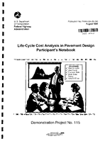 LifeCycle Cost Analysis in Pavement Design Participants Notebook Demonstration Project No 115