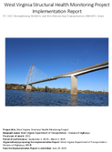 West Virginia Structural Health Monitoring Project Implementation Report