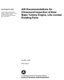 AIA Recommendations for Ultrasound Inspection of New Make Turbine Engine LifeLimited Rotating Parts