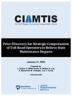 Price Discovery for Strategic Compensation of Toll Road Operators to Relieve State Maintenance Impacts