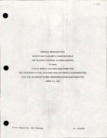Opening Remarks for Secretary Elizabeth Hanford Dole Air Traffic Control System Briefing to the Public Works Aviation Subcommittee the Transportation Aviation and Materials Subcommittee and the Transportation Appropriations Subcommittee